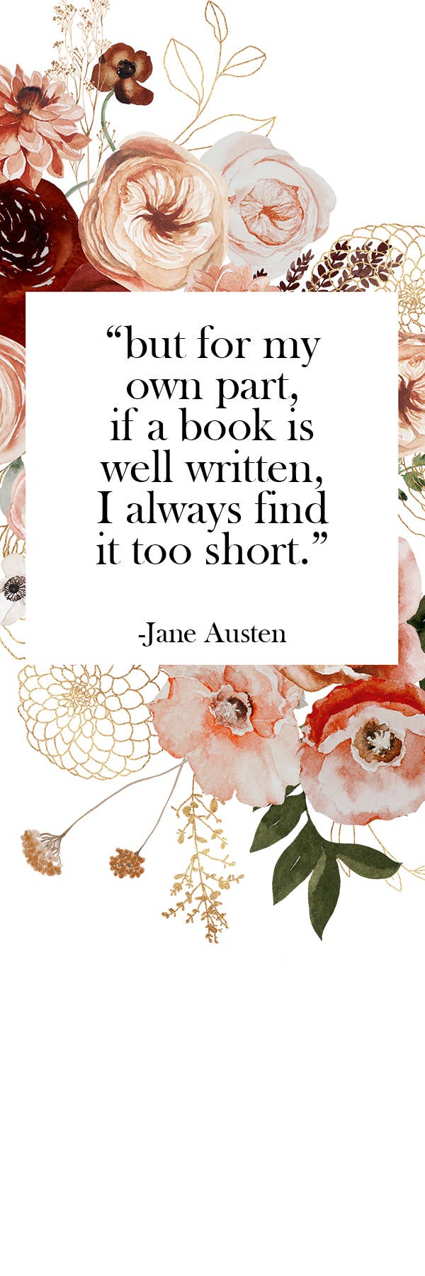 Jane Austen Bookish Quote Floral Bookmark
