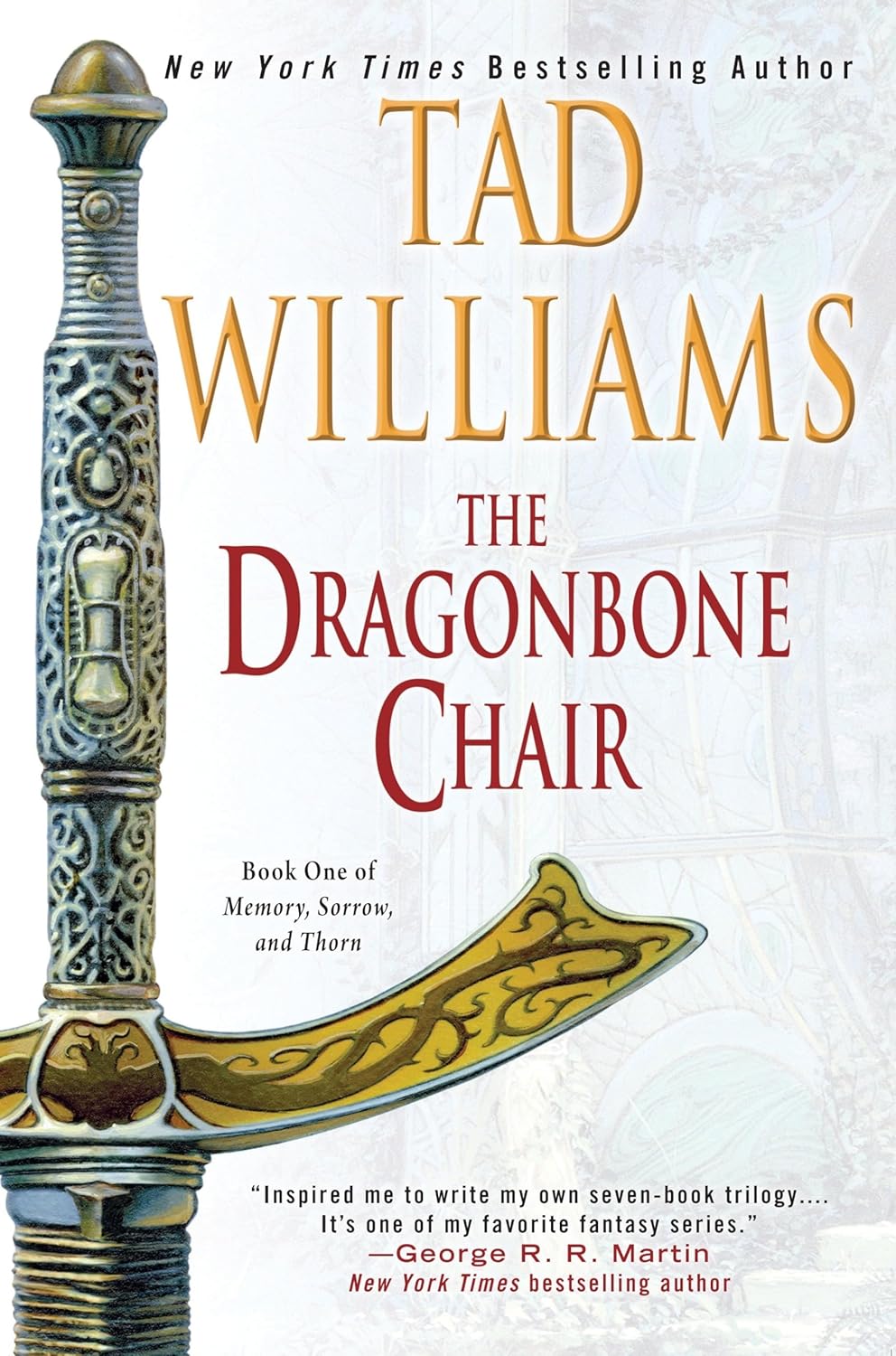 The Dragonbone Chair by Tad Williams (Memory, Sorrow, and Thorn #1)