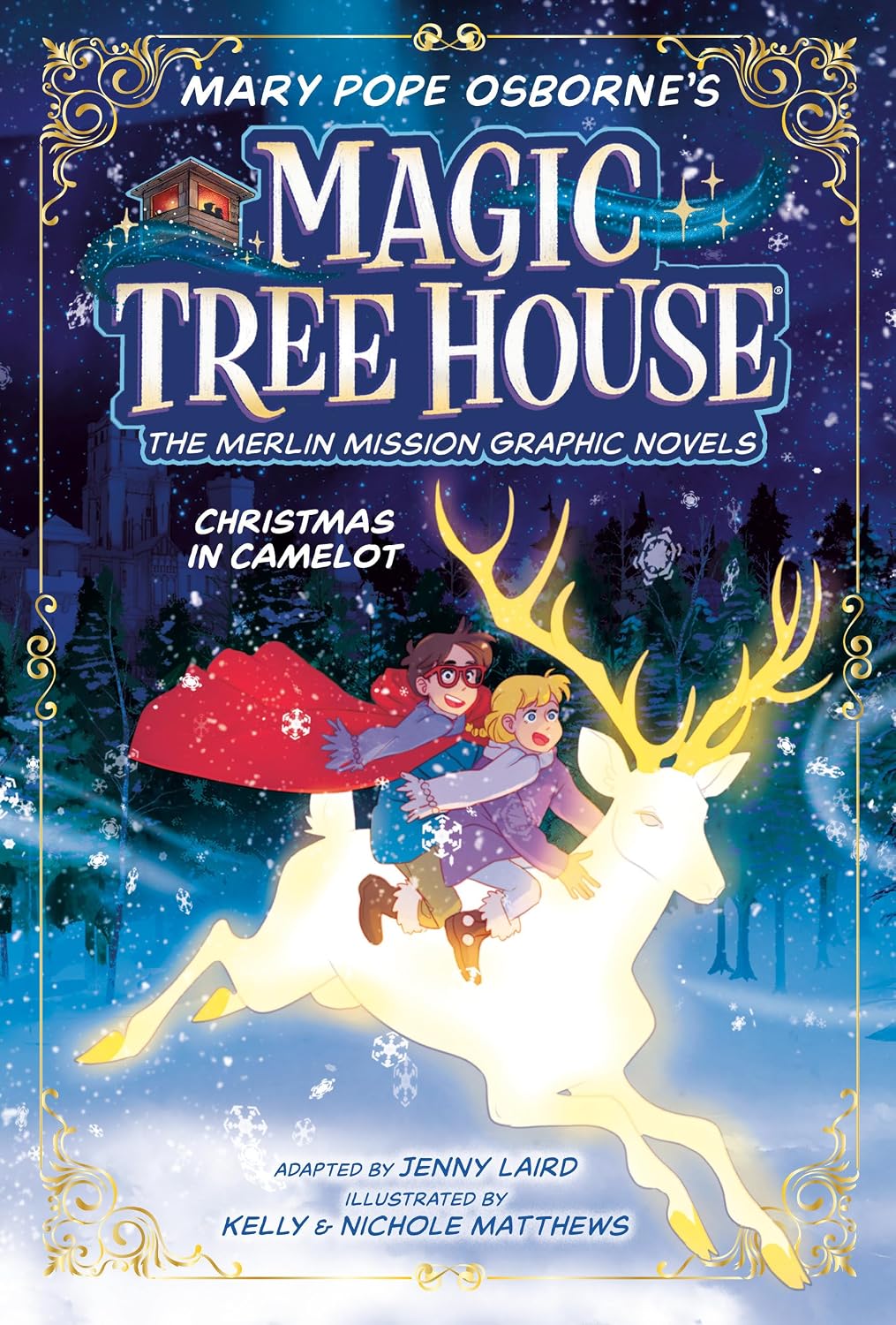 Christmas in Camelot (Magic Tree House: Merlin Mission Graphic Novels, Hardcover) by Jenny Laird, Mary Pope Osborne