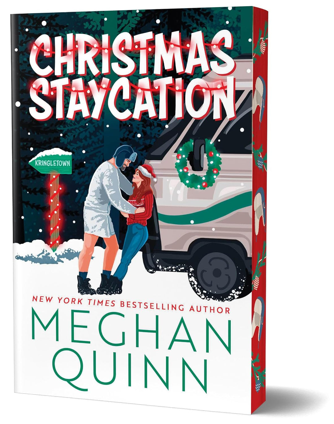 Christmas Staycation (Deluxe Limited Edition, Paperback) by Meghan Quinn