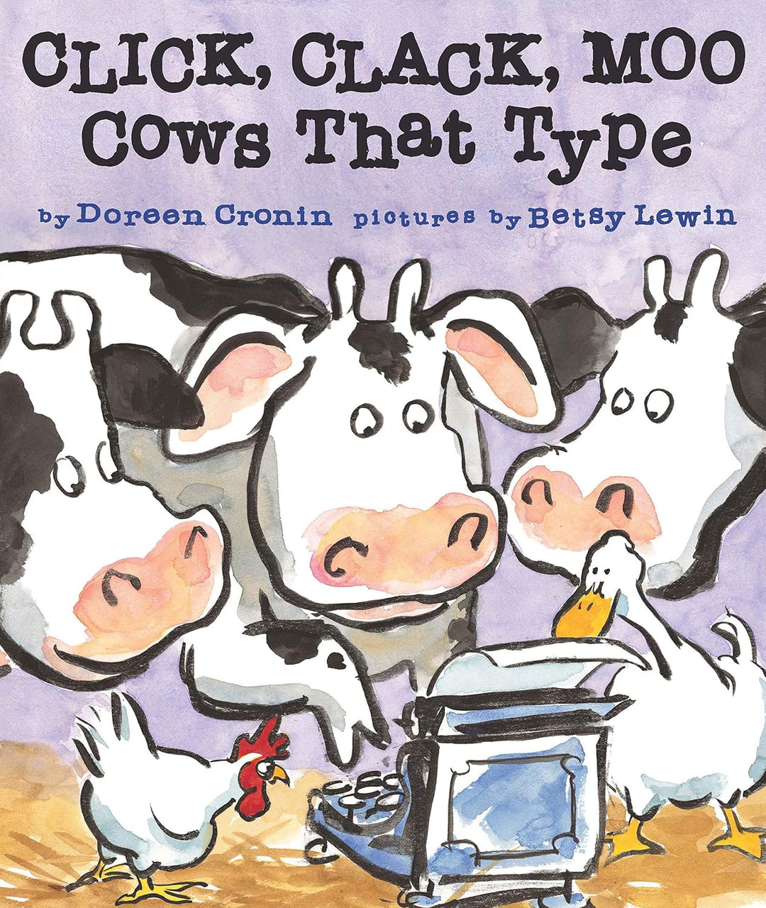 Click, Clack, Moo Cows That Type (Board Book) by Doreen Cronin