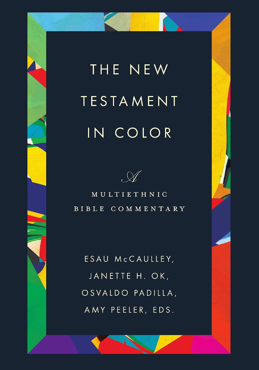The New Testament in Color: Multiethnic Bible Commentary