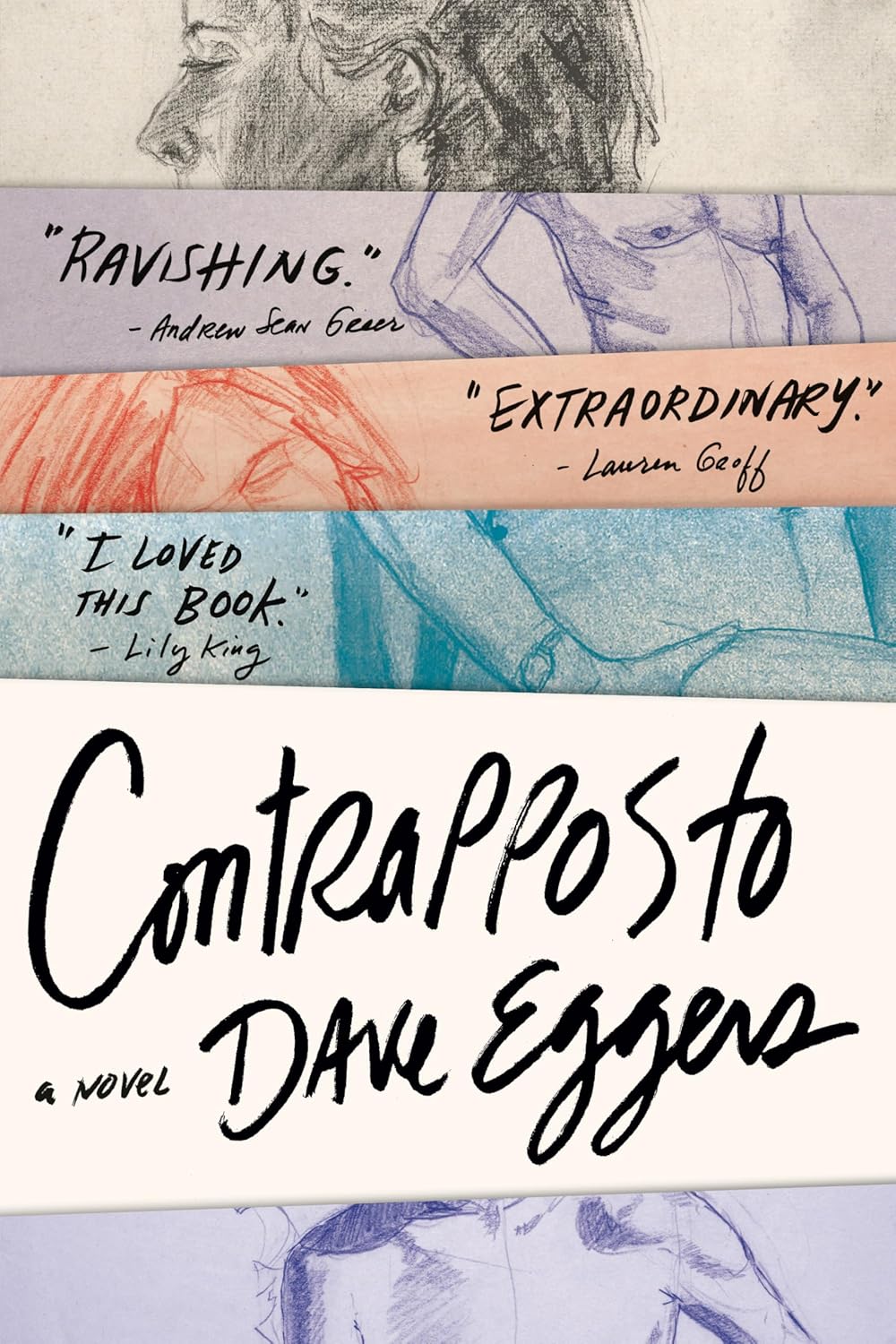 Contrapposto: A Novel (Hardcover) by Dave Eggers