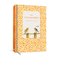 The Correspondent by Virginia Evans (Deluxe Hardcover Edition)