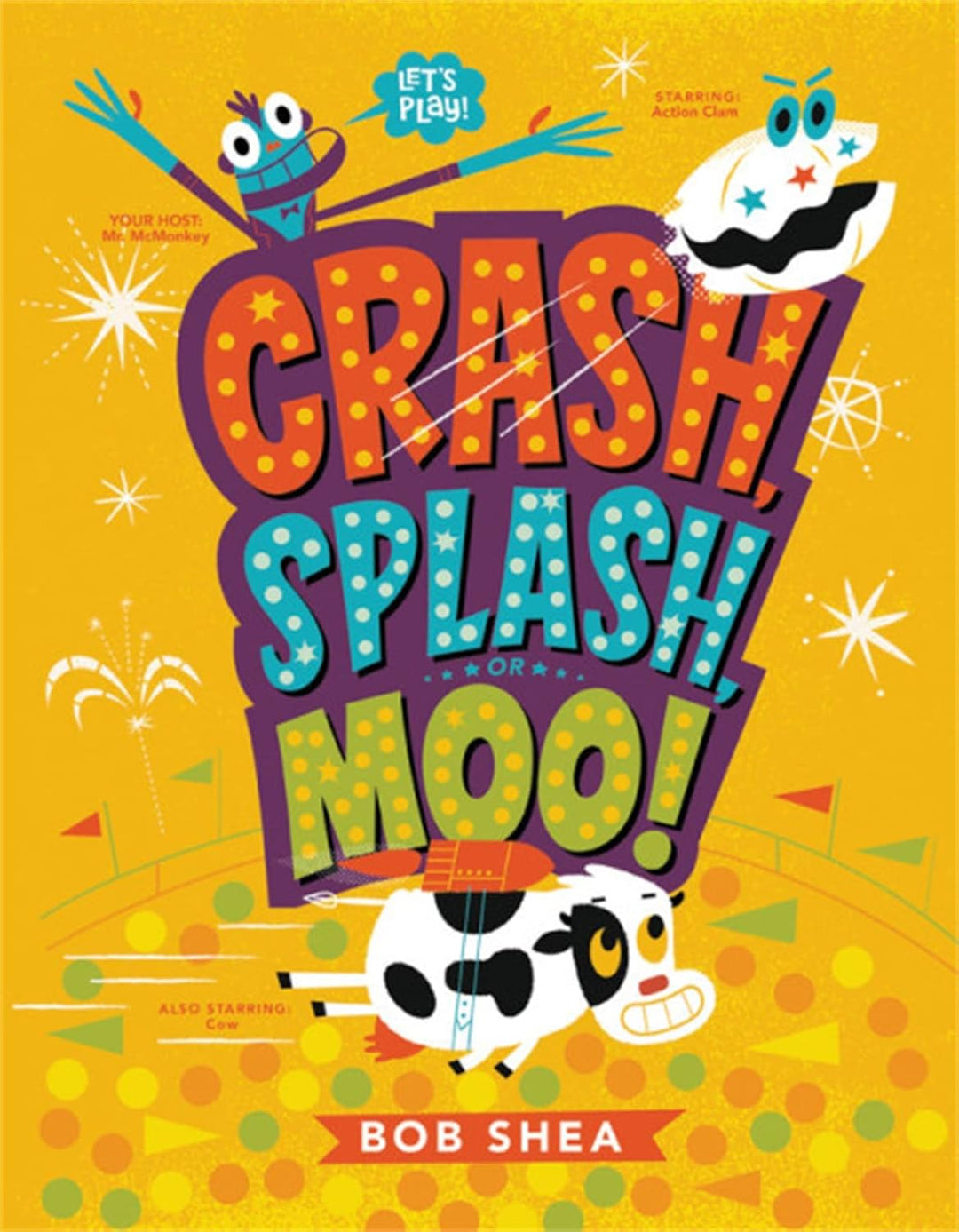 Bob Shea Books  - MPL May 30, 2026
