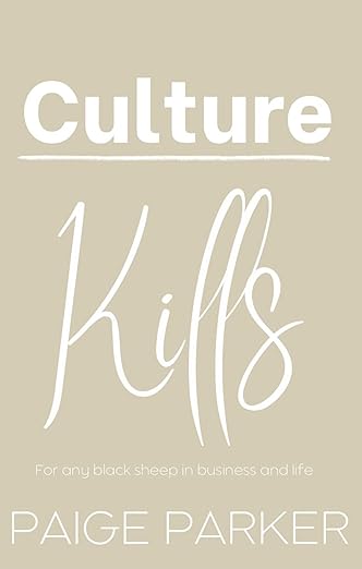 Culture Kills by Paige Parker