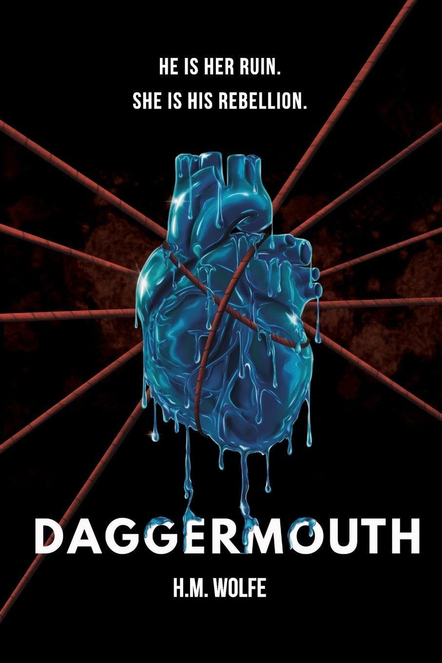 Daggermouth by H.M. Wolfe (Paperback)