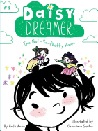 The Not-So-Pretty Pixies  (Daisy Dreamer #4) by Holly Anna