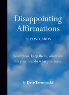 Disappointing Affirmations Postcard Set (30 postcards)