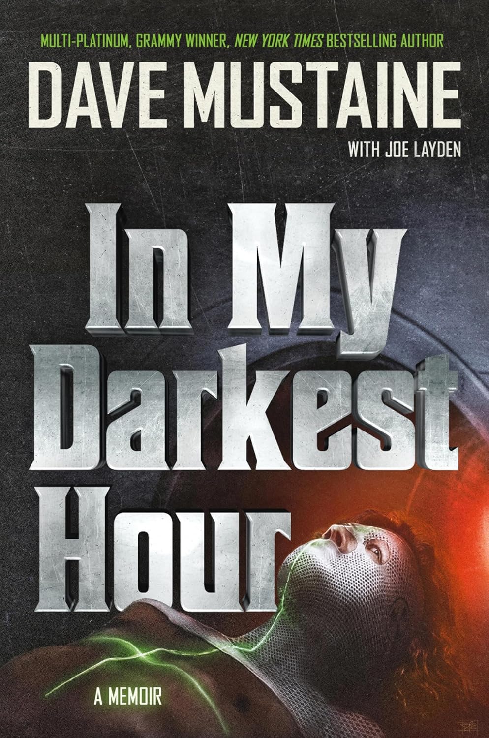 In My Darkest Hour (hardcover) by Dave Mustaine