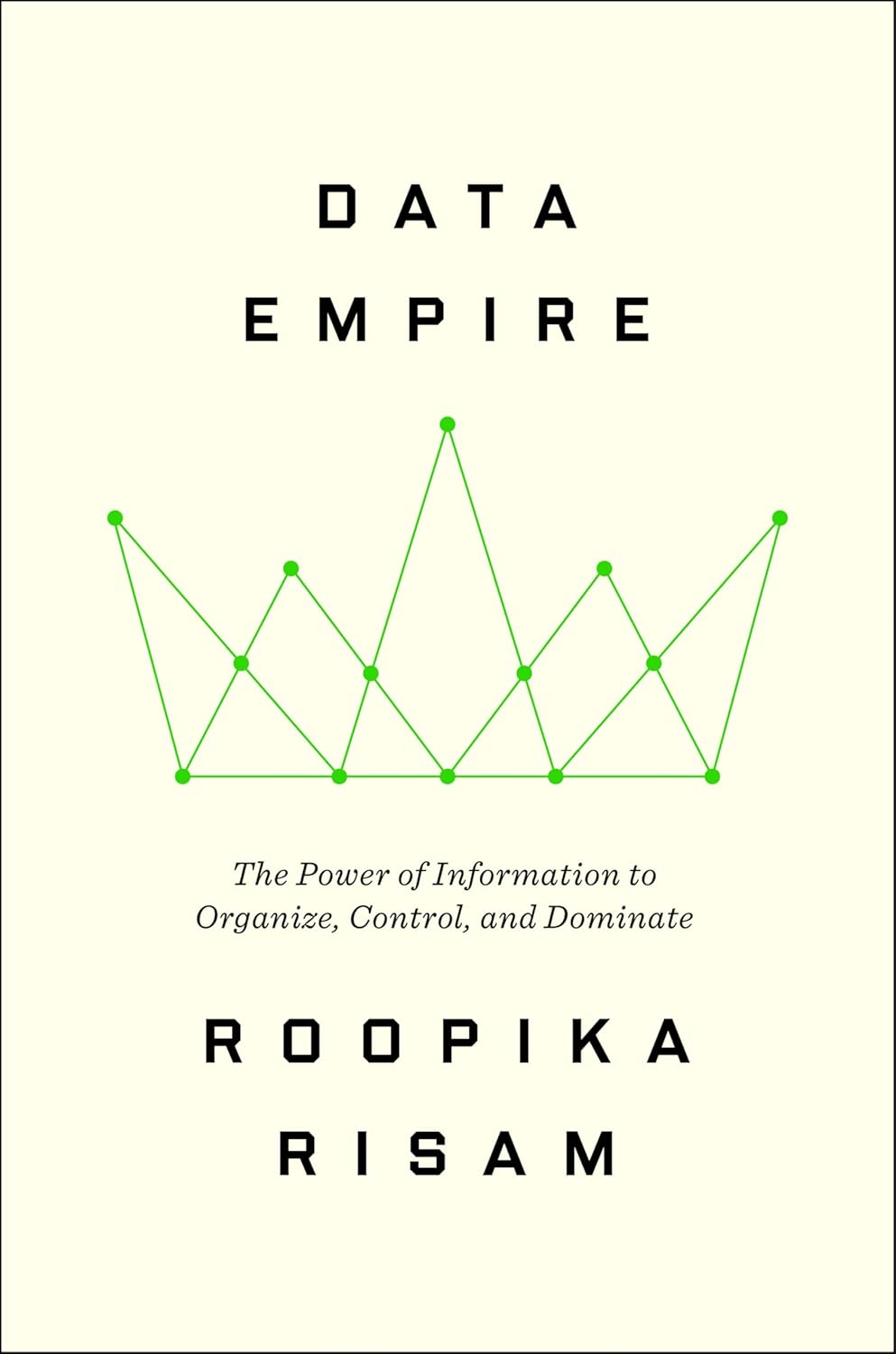 Data Empire (Hardcover) by Roopika Risam