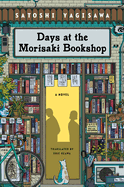 Days at the Morisaki Bookshop translated by Eric Ozawa