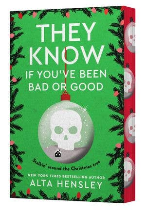 They Know If You've Been Bad or Good: Alta Hensley