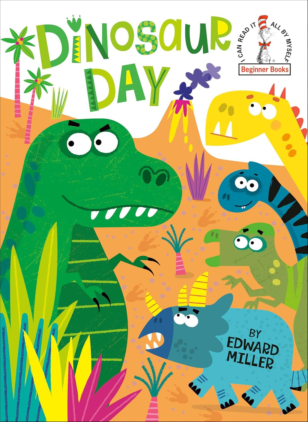 Dinosaur Day (Hardcover) by Edward Miller