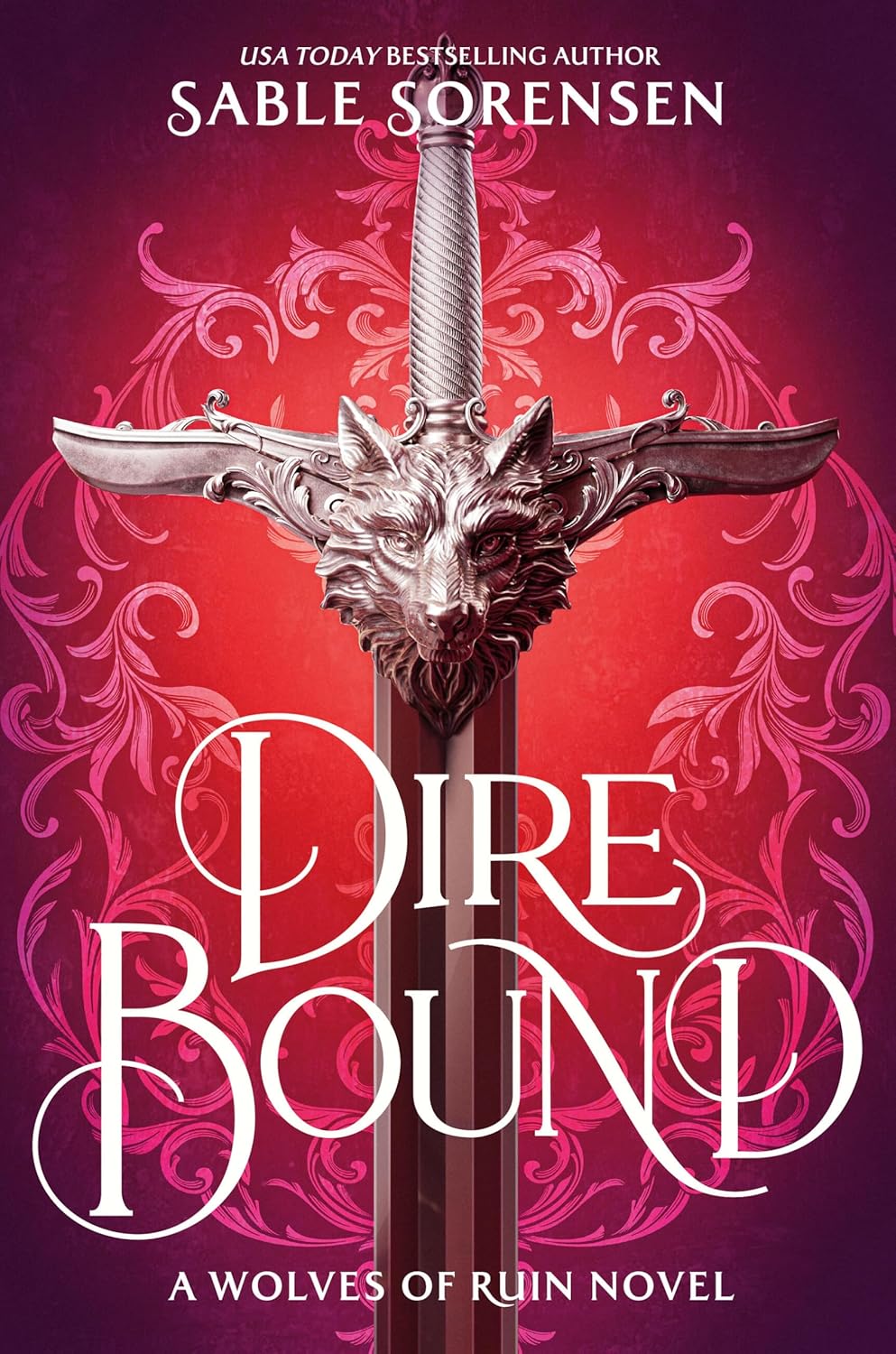 Dire Bound (The Wolves of Ruin, 1) by Sable Sorenson (Deluxe Limited Edition, Hardcover)