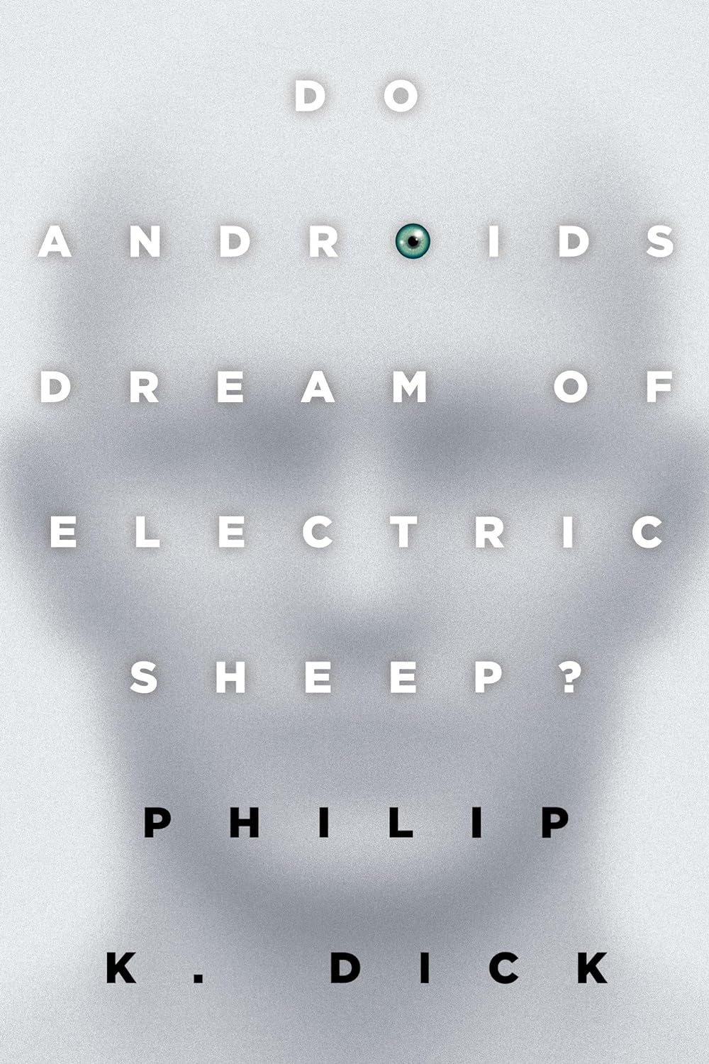 Do Androids Dream of Electric Sheep? by Phillip K. Dick (Paperback)