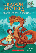 Dragon Masters #1 : Rise of the Earth Dragon  by Tracey West