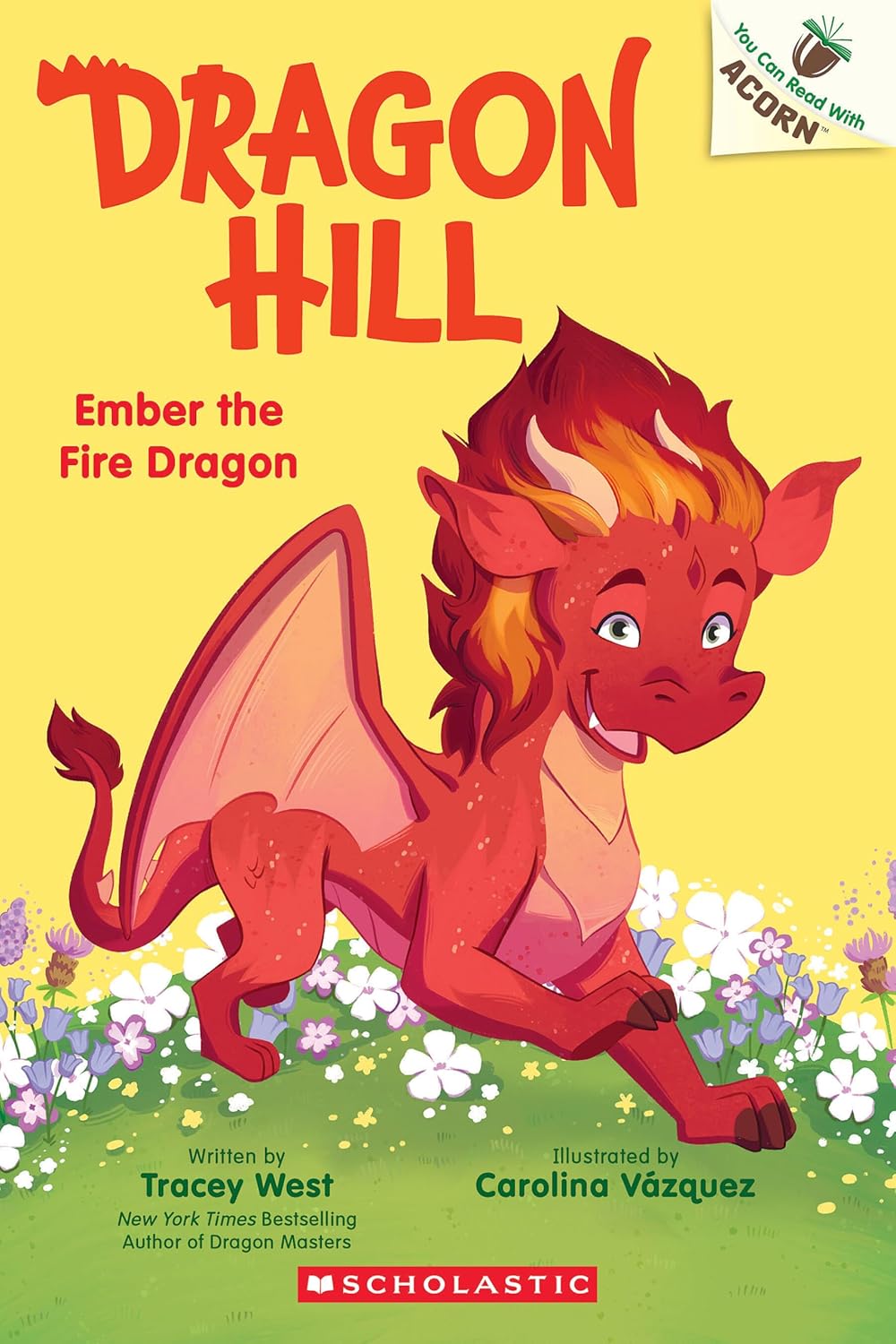 Dragon Hill: Ember the Fire Dragon by Tracey West (Paperback)