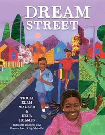 Dreamstreet by Tricia Elam Walker