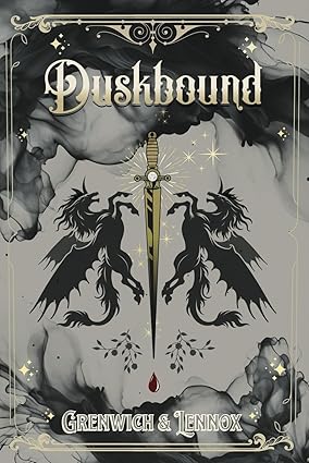 Duskbound by Grenwich & Lennox