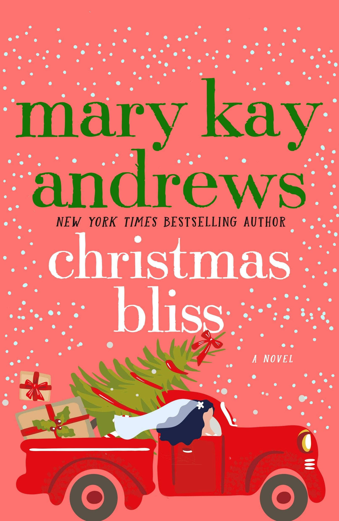 Christmas Bliss: A Novel
