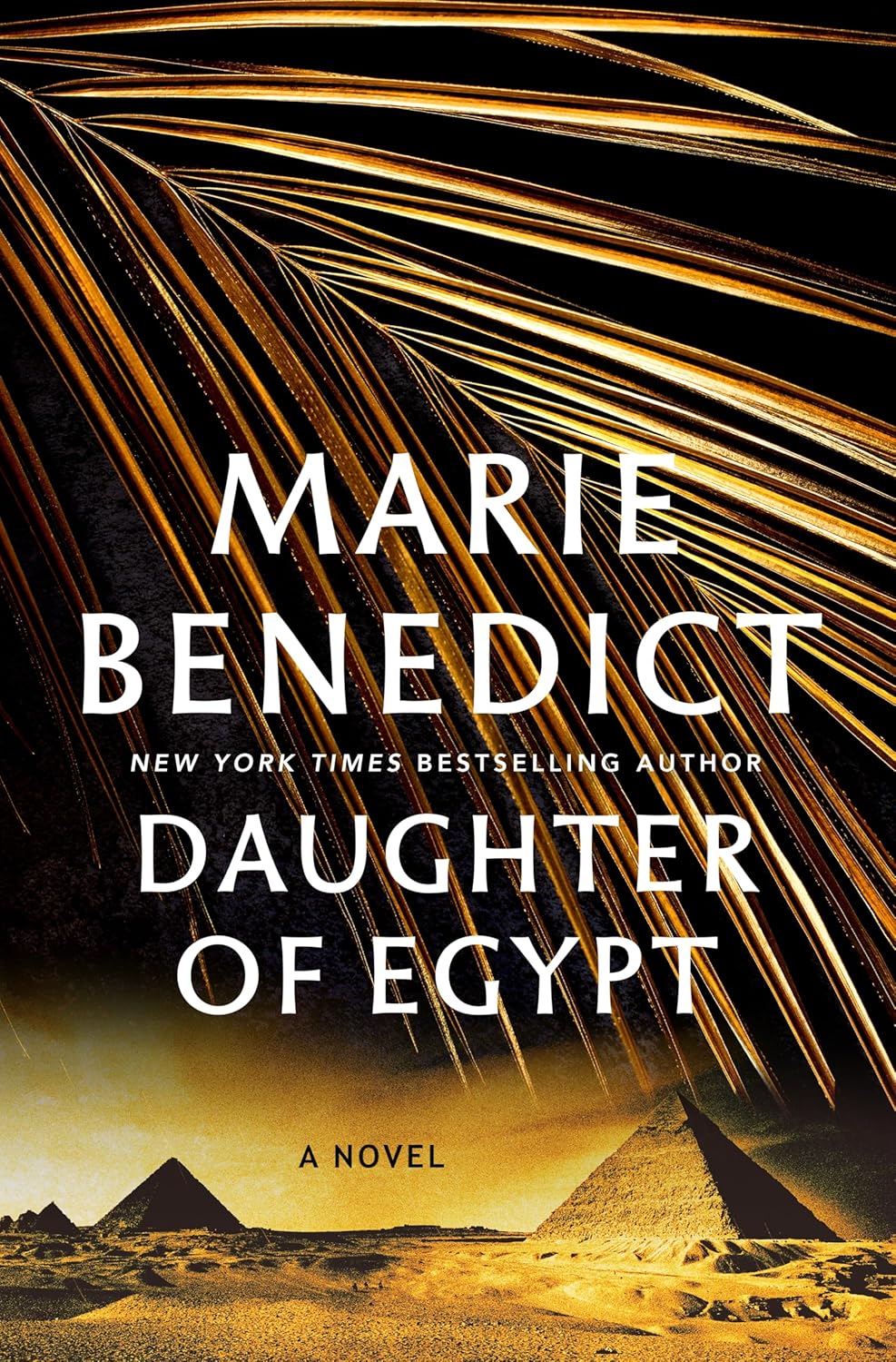 Daughter of Egypt by Marie Benedict (hardcover)