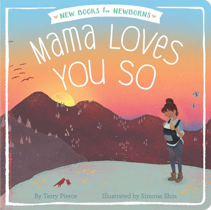 Mama Loves You So by Terry Pierce (Board Book)