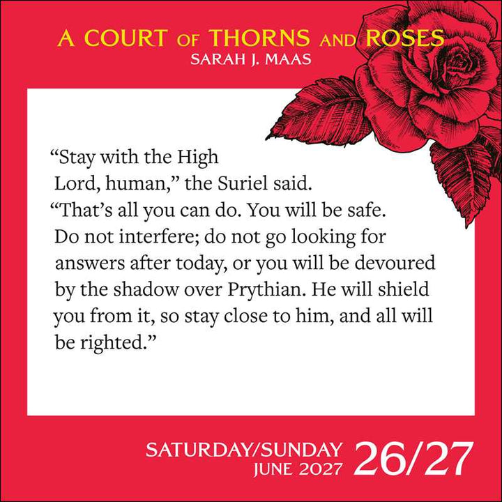 Court of Thorns and Roses 2027 Day-to-Day Calendar by Sarah J. Maas