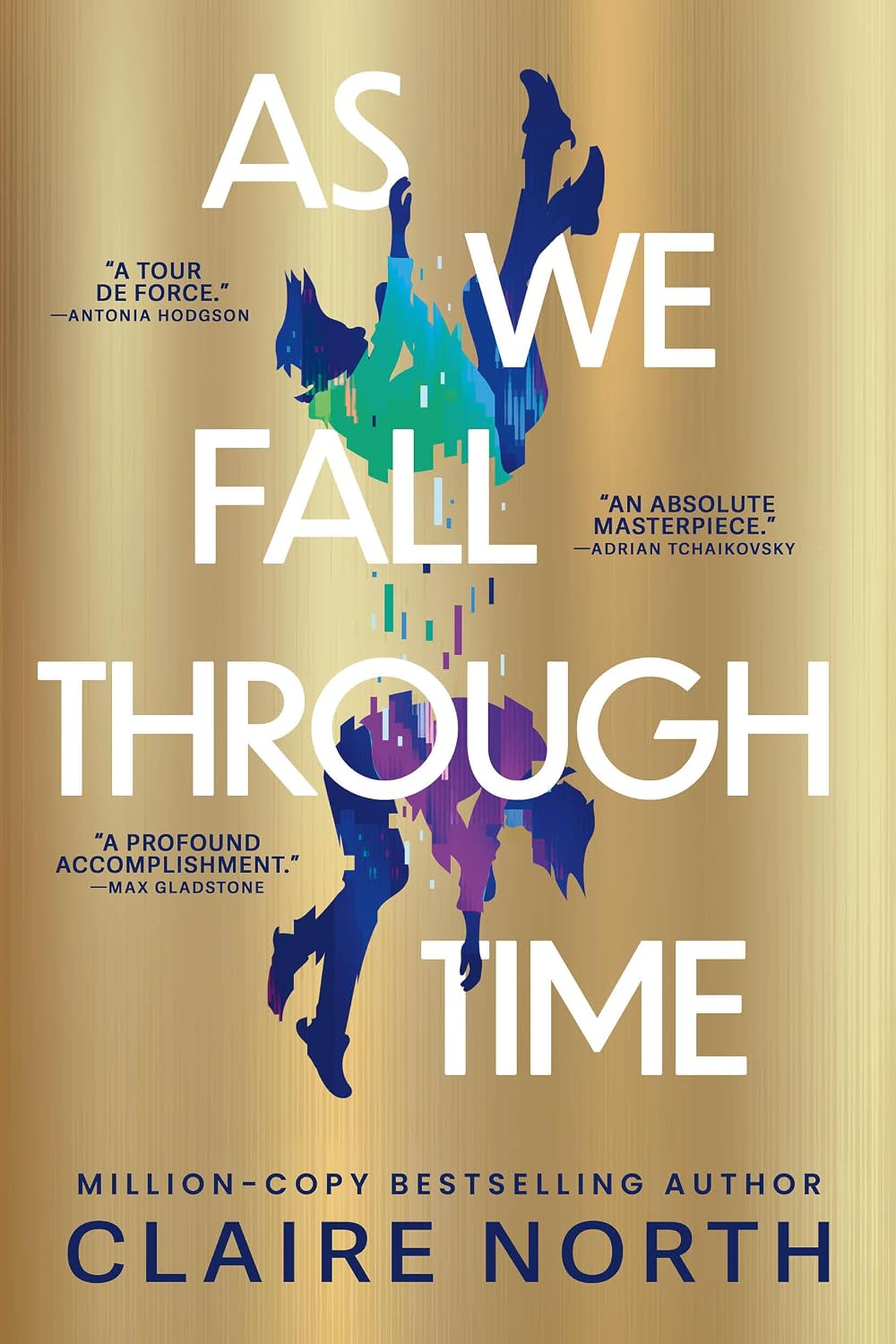 As We Fall Through Time (paperback) by Claire North