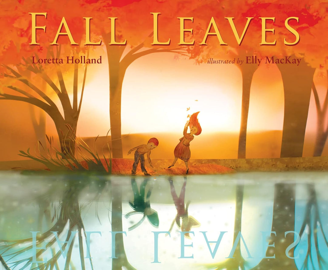 Fall Leaves by Loretta Holland and Elly MacKay