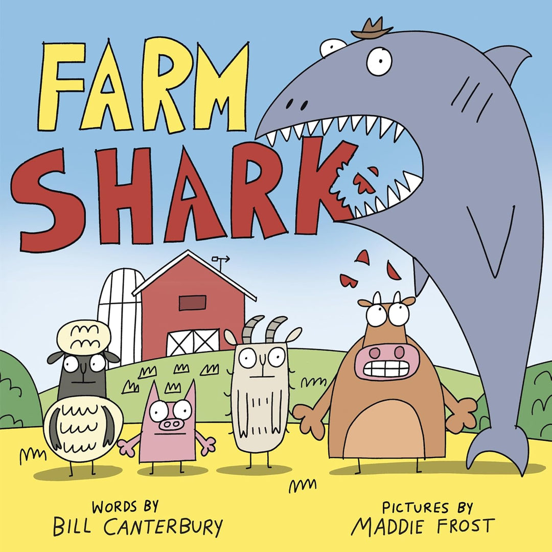 Farm Shark (Hardcover) by Bill Canterbury