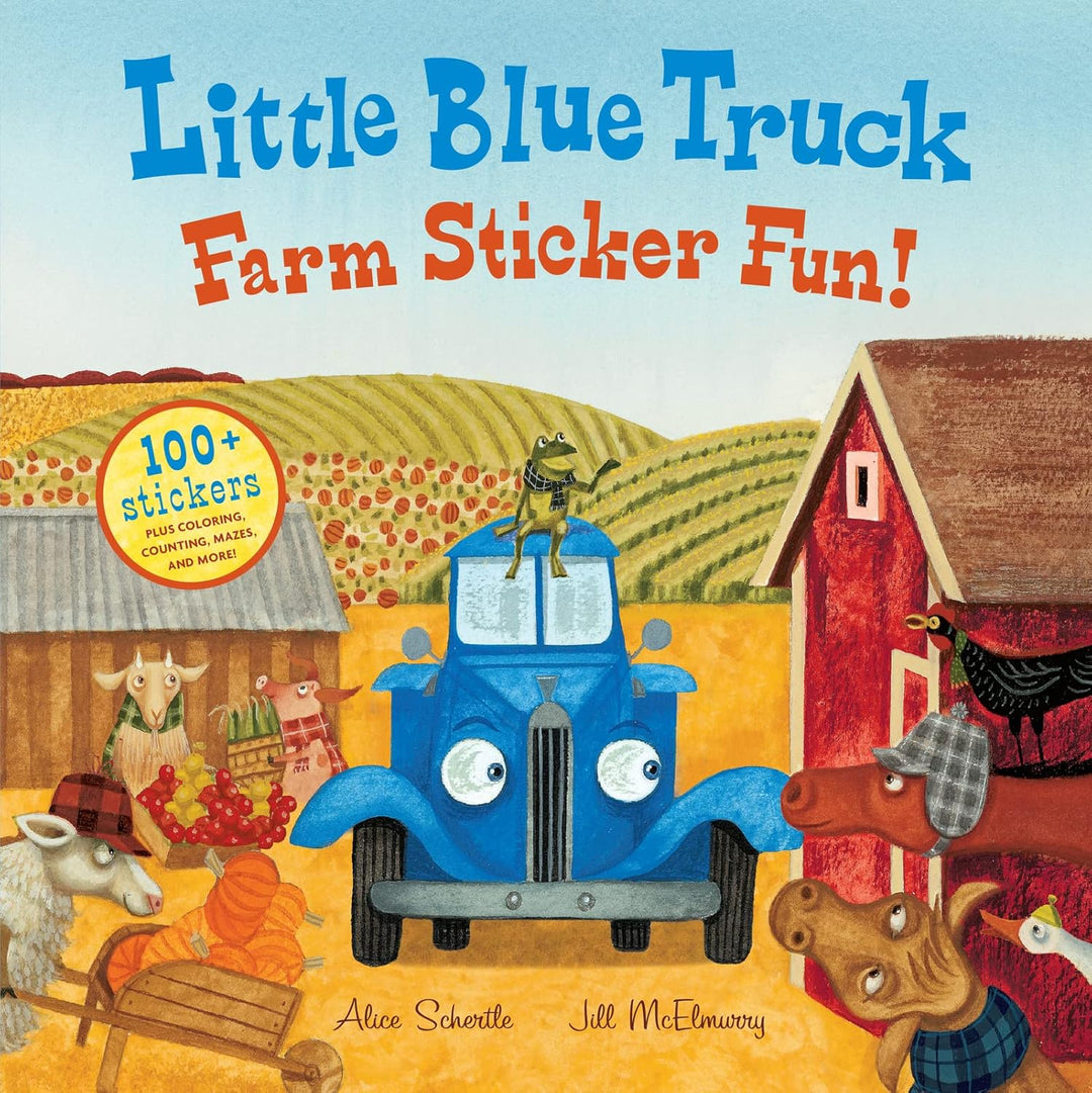 Little Blue Truck: Farm Sticker Fun! by Alice Schertle
