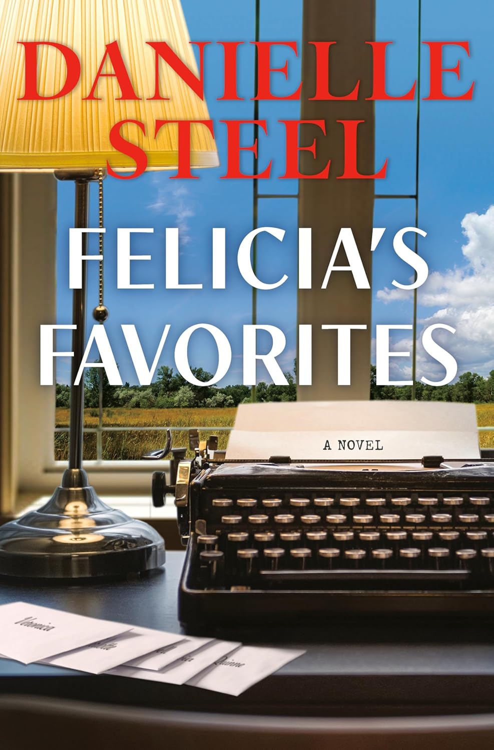 Felicia's Favorites by Danielle Steel
