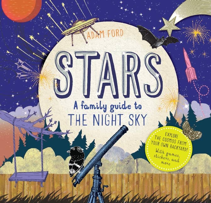 Stars: Family Guide To The Night Sky