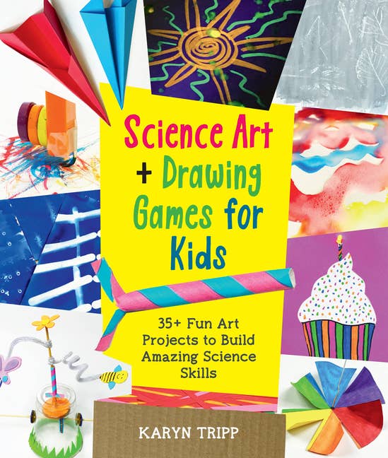 Science Art And Drawing Games For Kids: 35+ Fun Projects
