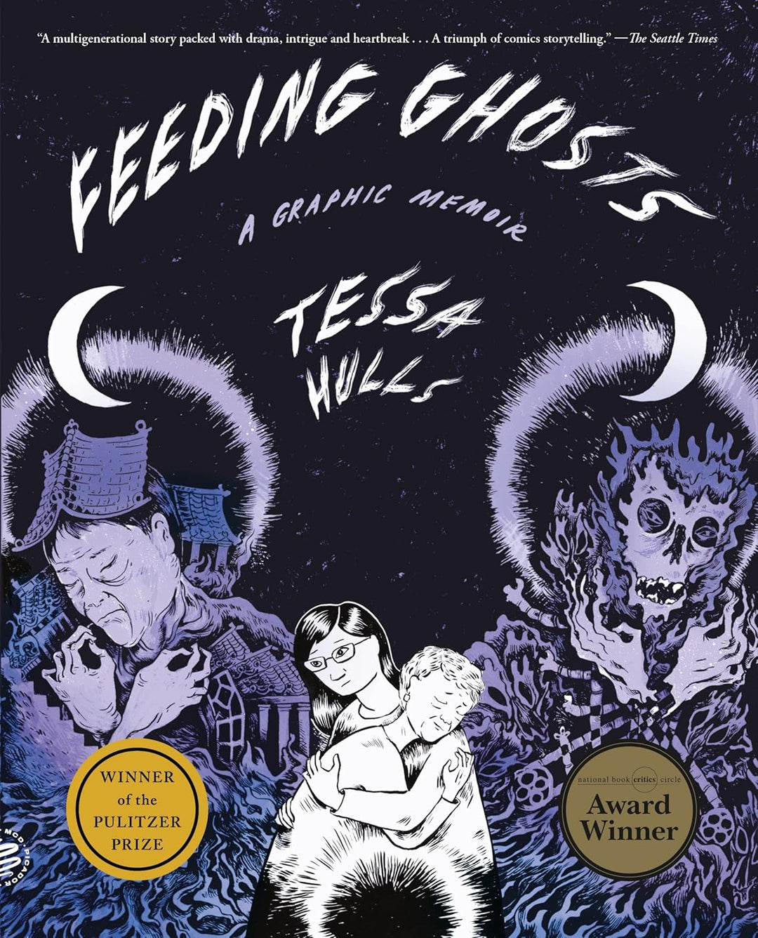Feeding Ghosts: A Graphic Memoir by Tessa Hulls