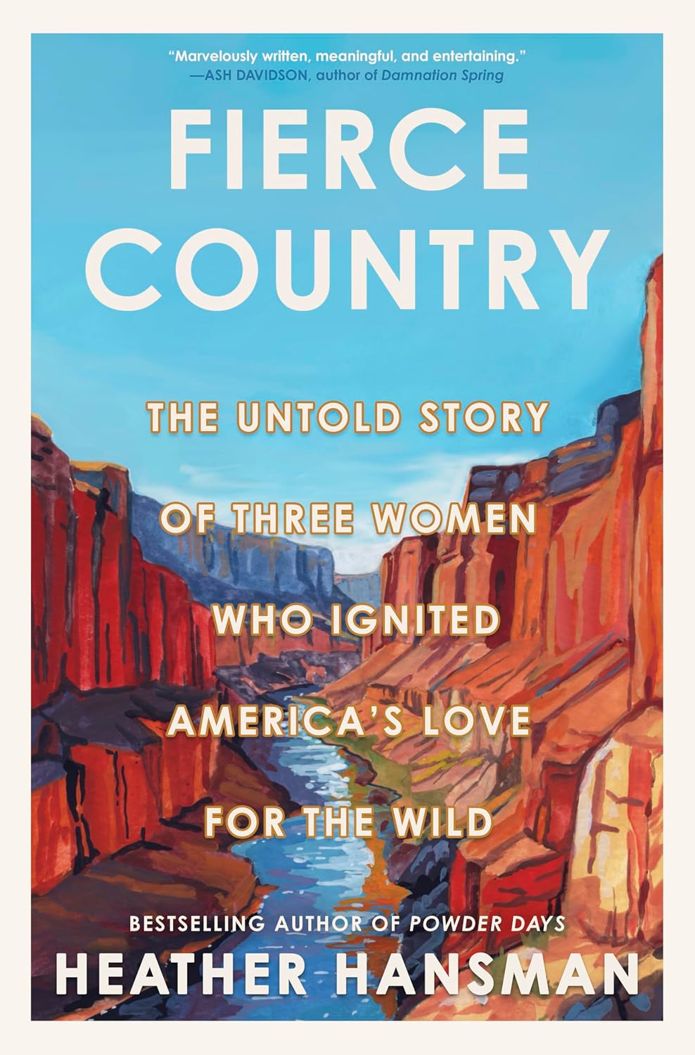 Fierce Country (Hardcover) by Heather Hansman