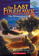 The Last Firehawk: Whispering Oak (#3) by Katrina Charman