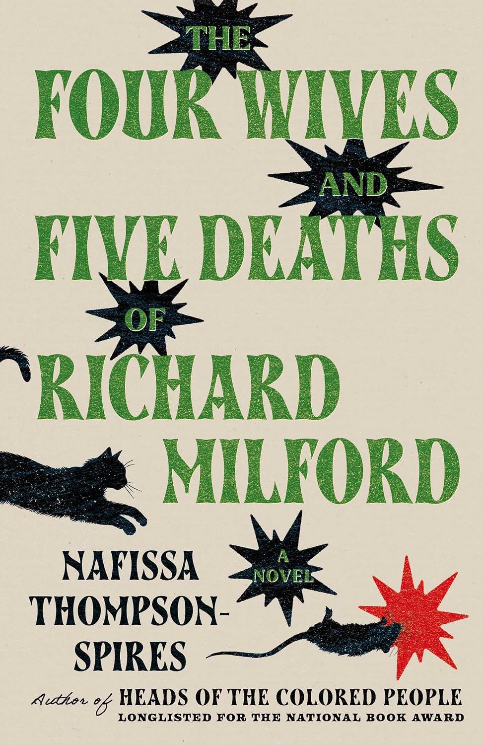 The Four Wives and Five Deaths of Richard Milford (Hardcover) by Nafissa Thompson-Spires