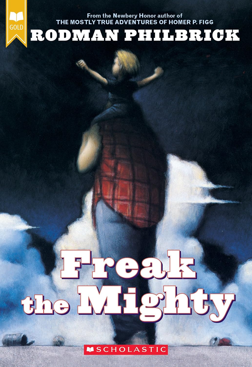 Freak the Mighty (paperback) by Rodman Philbrick