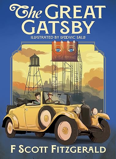 The Great Gatsby Illustrated by Ludovic Salle by F Scott Fitzgelald