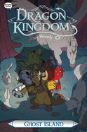 Ghost Island (Dragon Kingdom of Wrenly Graphic Novel #4)