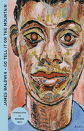 Go Tell It on the Mountain (anniversary paperback) by James Baldwin