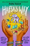 Hafsa's Way by Aisha Saeed (hardcover)