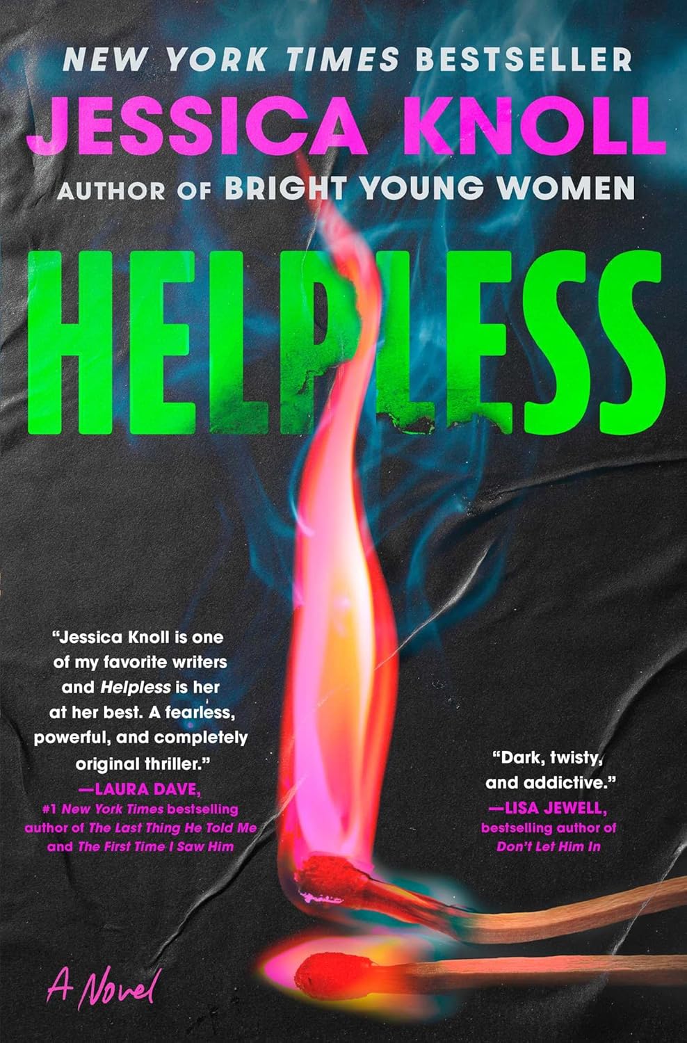 Helpless (Hardcover) by Jessica Knoll