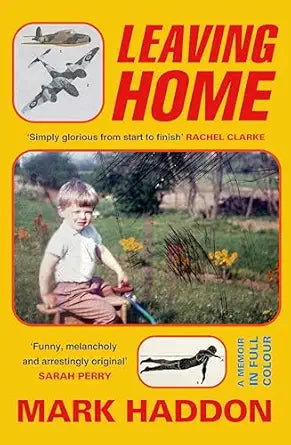 Leaving Home by Mark Haddon