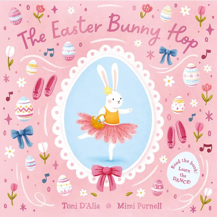 The Easter Bunny Hop by Toni D'Alia and Mimi Purnell