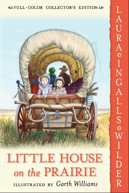 Little House on the Prairie #3 (full color paperback) by Laura Ingalls Wilder