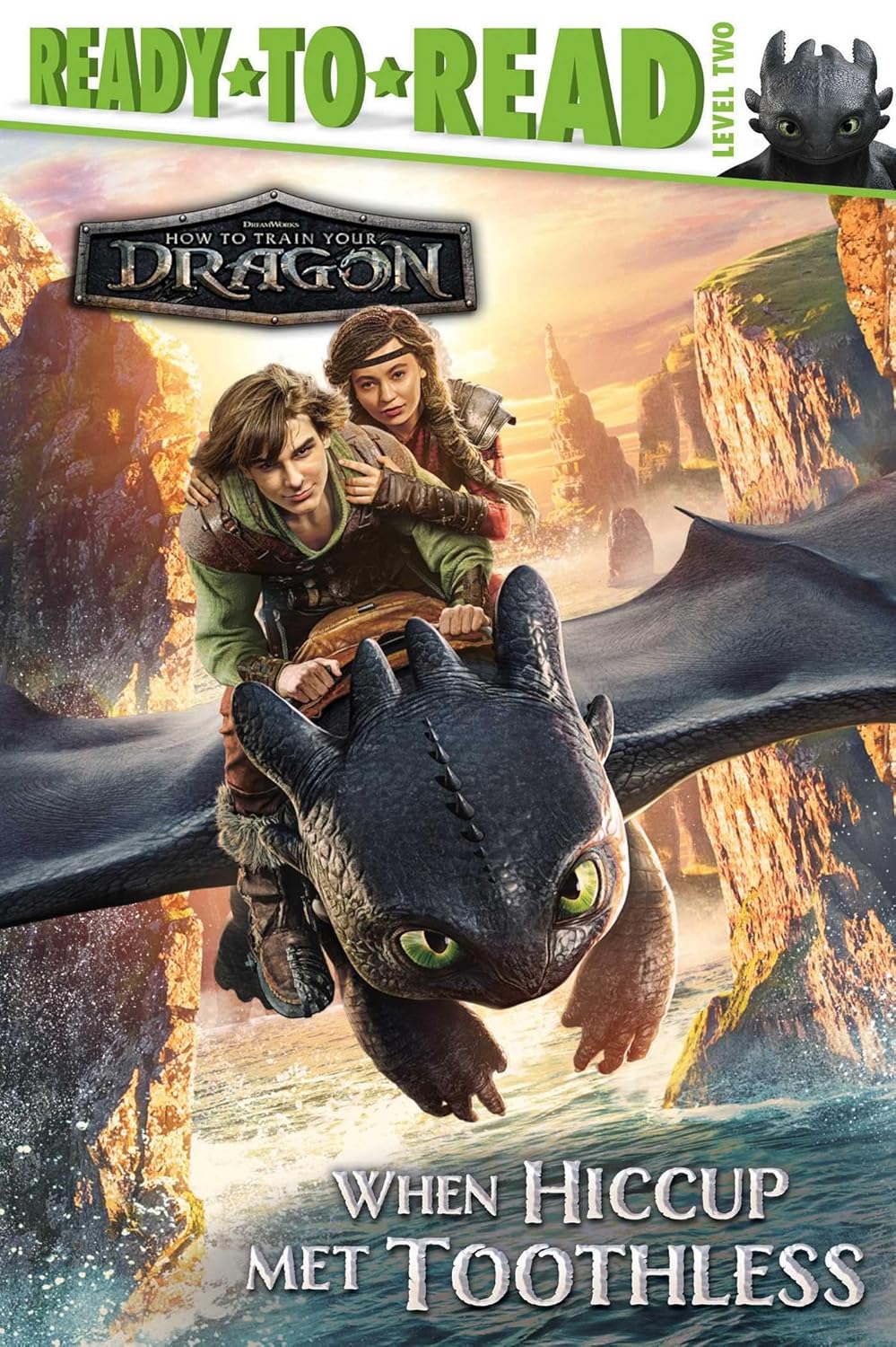 How To Train Your Dragon Ready-to-Read Level 2: When Hiccup Met Toothless