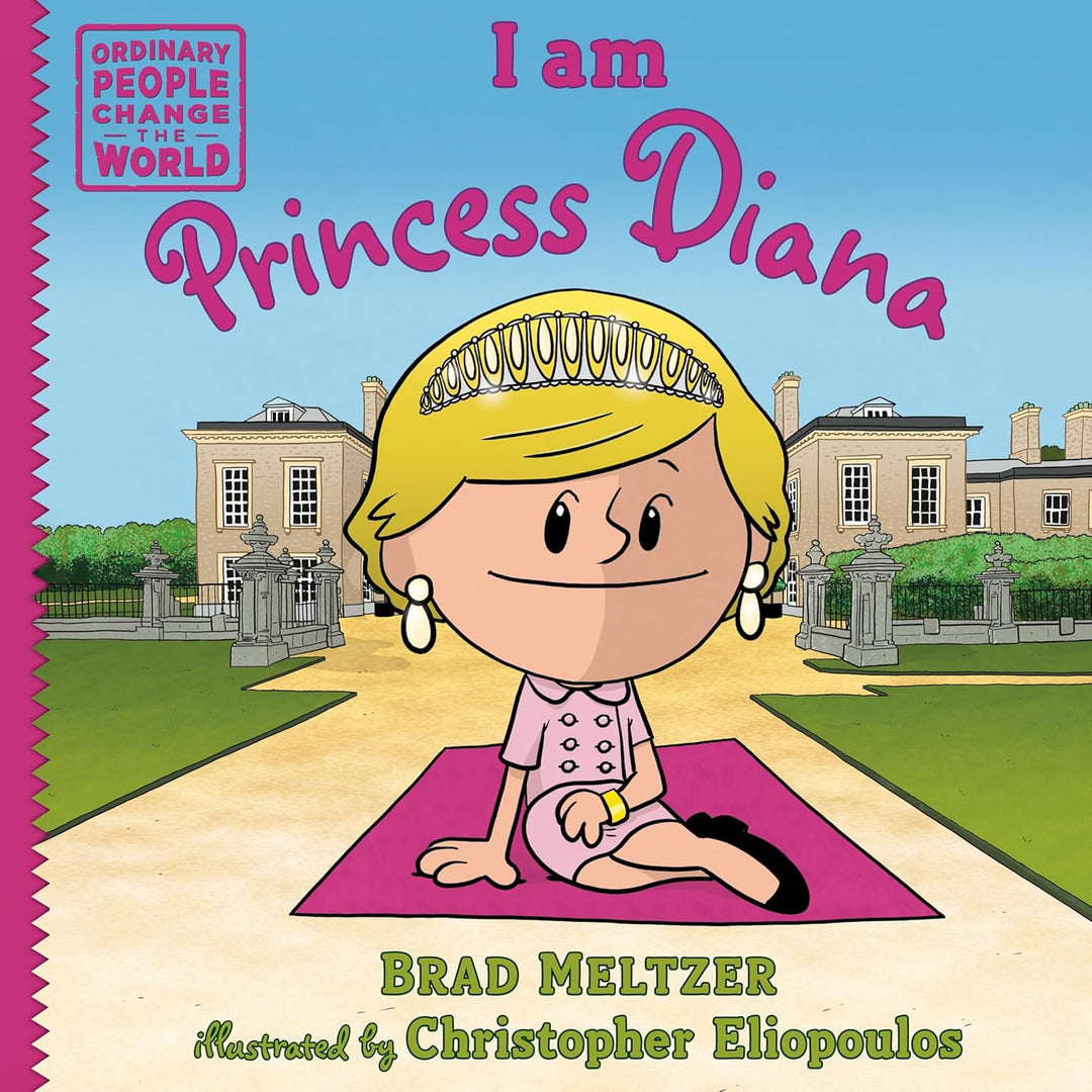 I Am Princess Diana by Brad Meltzer